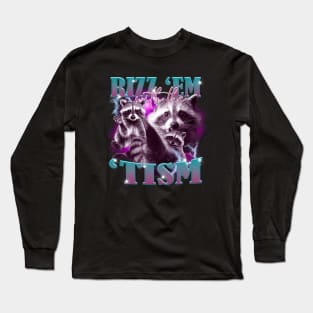 Funny Rizz Em With The Tism Vintage Raccoon Autism Awareness Long Sleeve T-Shirt